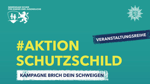Bildausschnit aus dem Poster zur #AKTION SCHUTZSCHILD am 10. November 2025 in Höchst im Odenwald